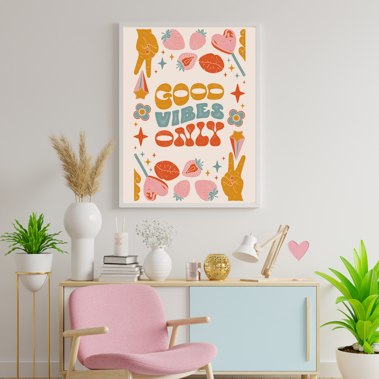 Good Vibes Only Motivational & Self Love Print