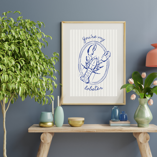 You're My Lobster Print