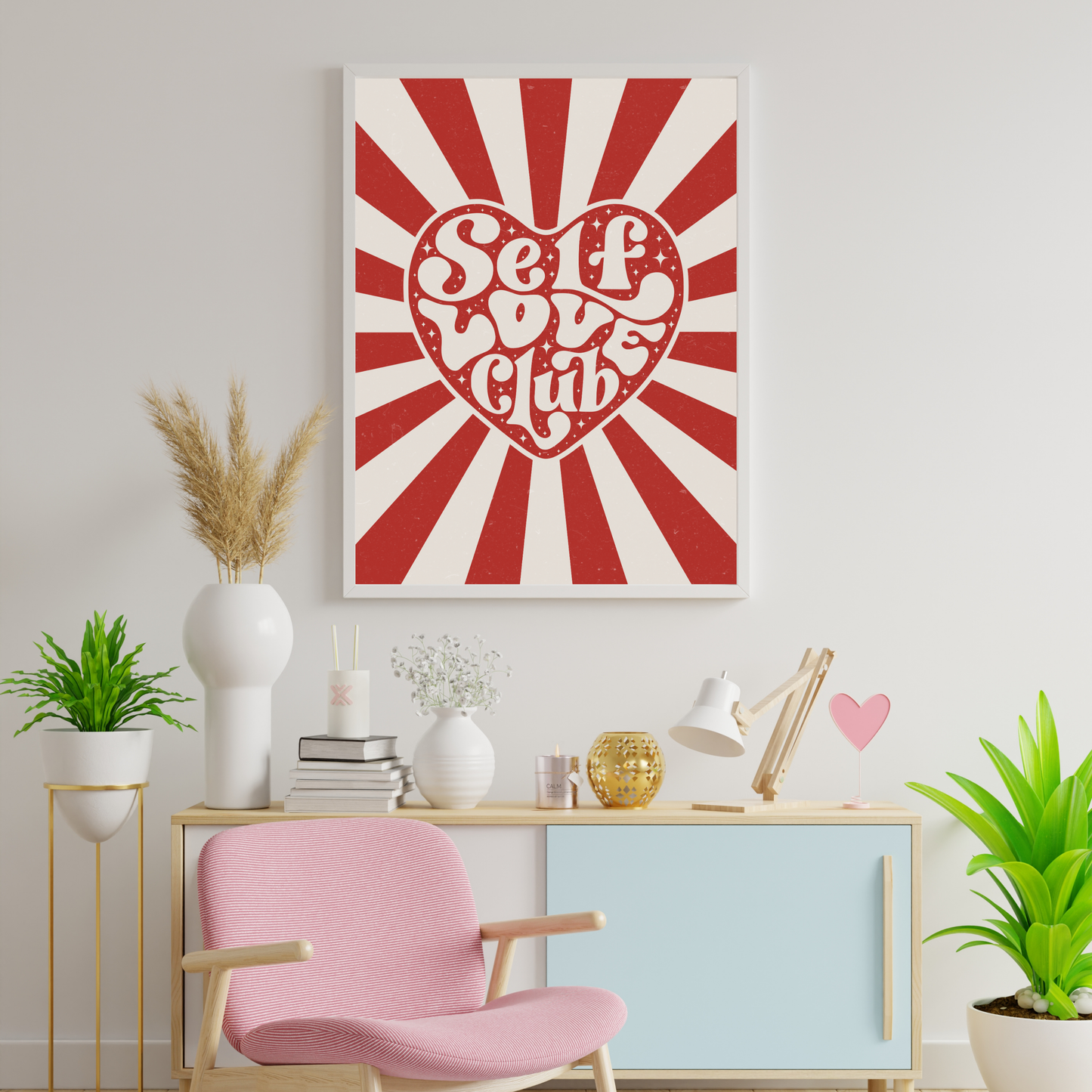 Self Love Club Motivational & Self Love Print