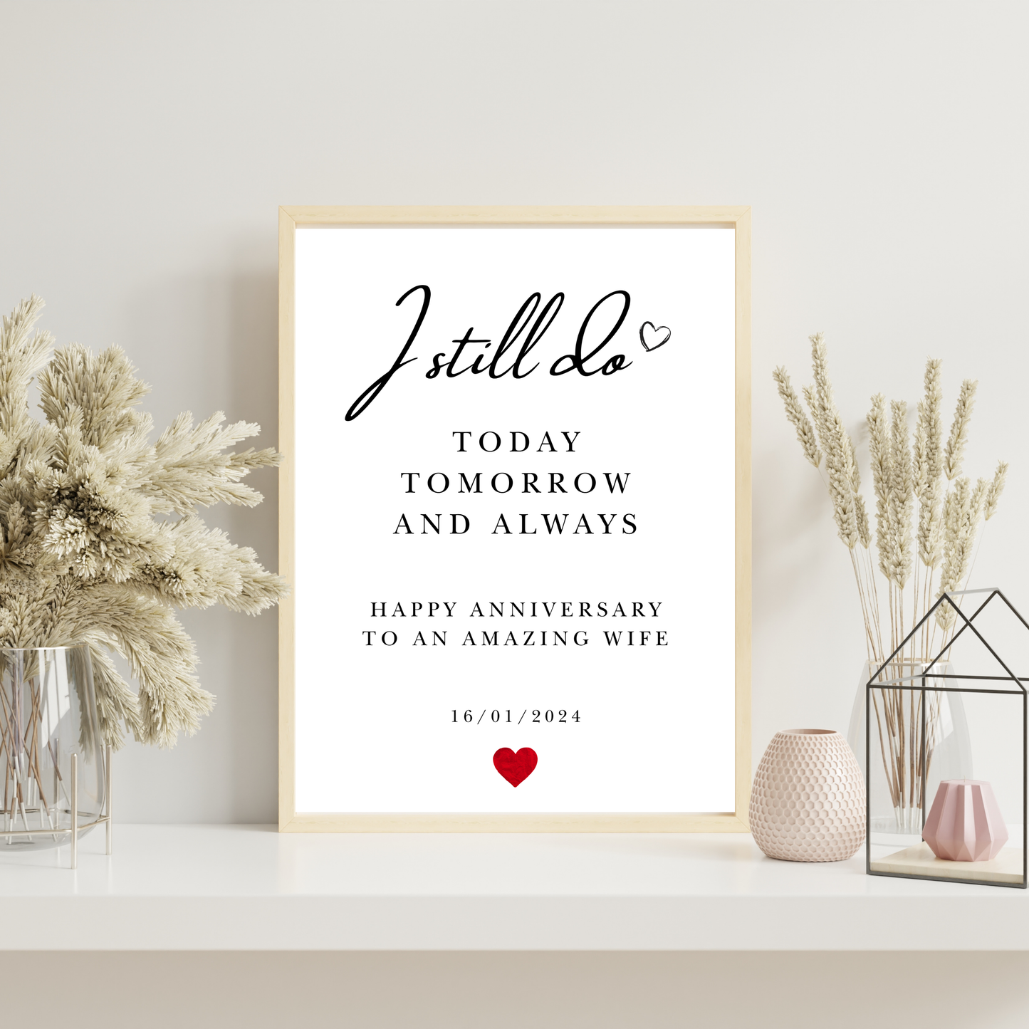 I Still Do – Anniversary Personalised Name Print