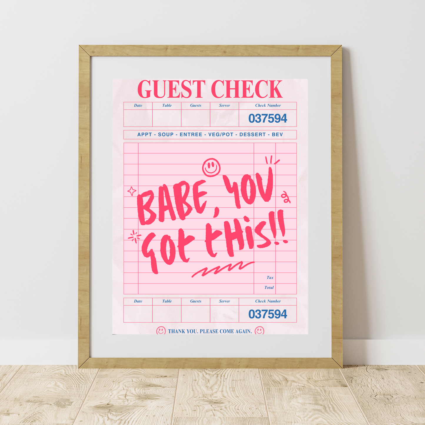 Babe You Got This Motivational & Self Love Print