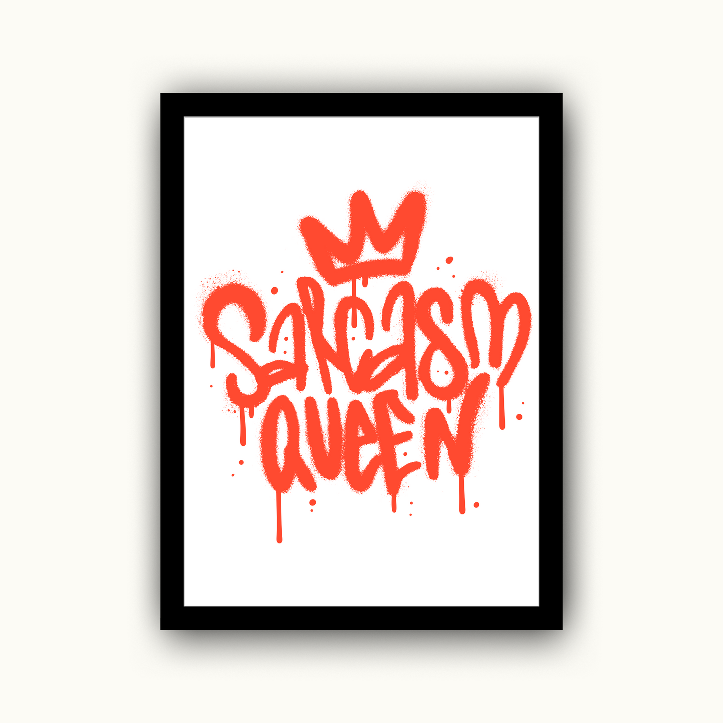 Graffiti Sarcasm Queen