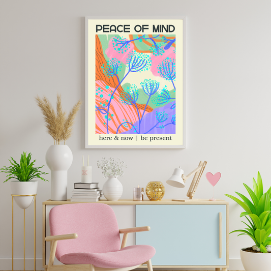 Peace Of Mind Motivational & Self Love Print