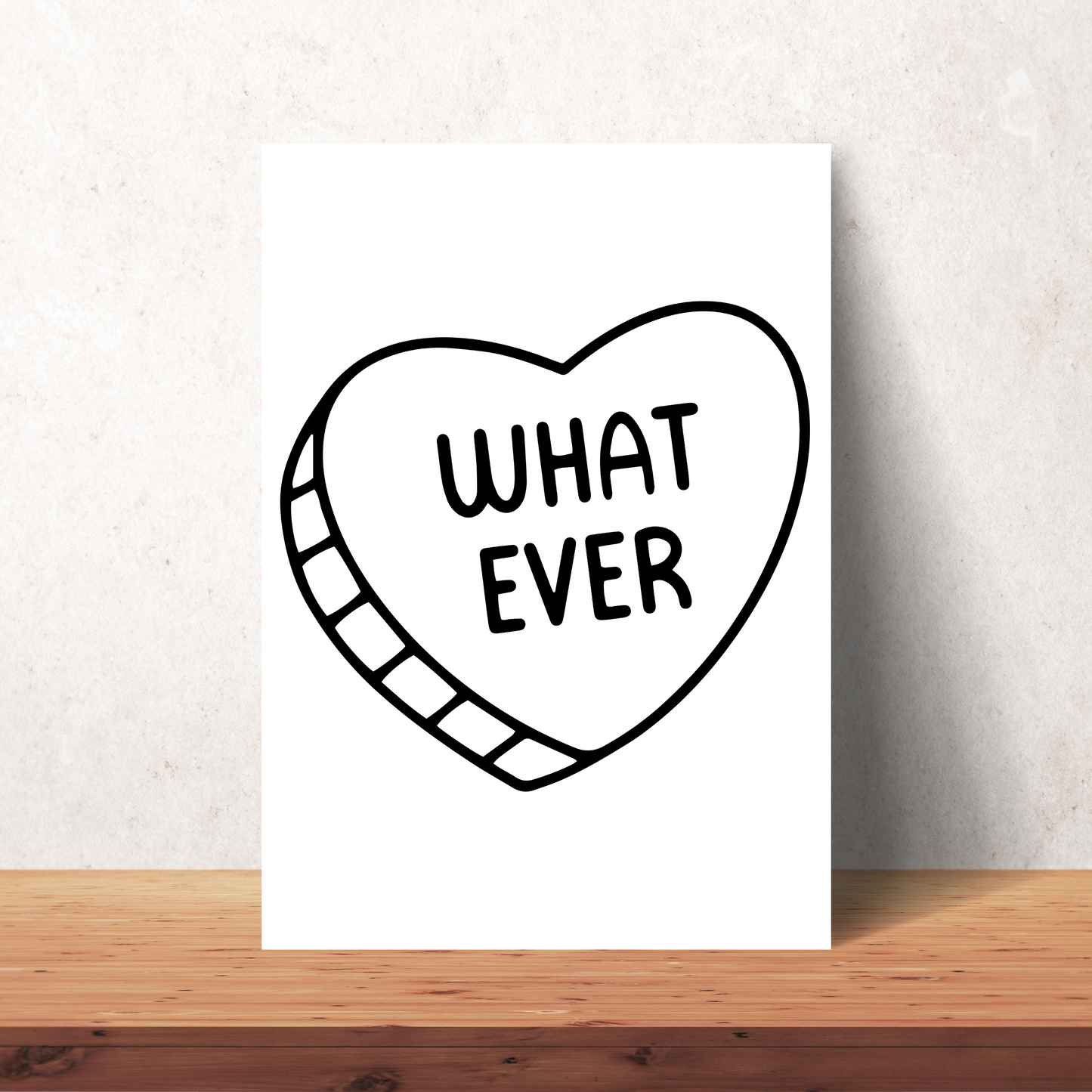 Whatever Candy Heart