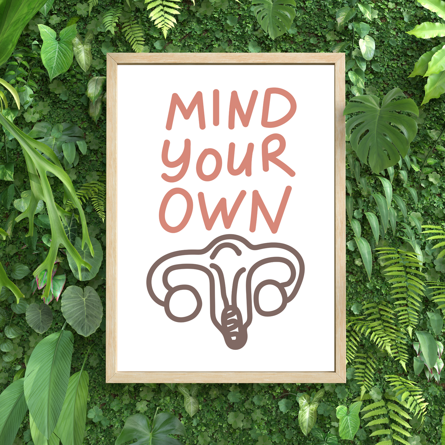 Mind Your Own Uterus