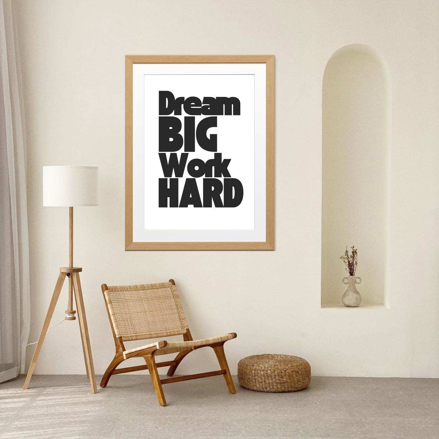 Dream Big, Work Hard
