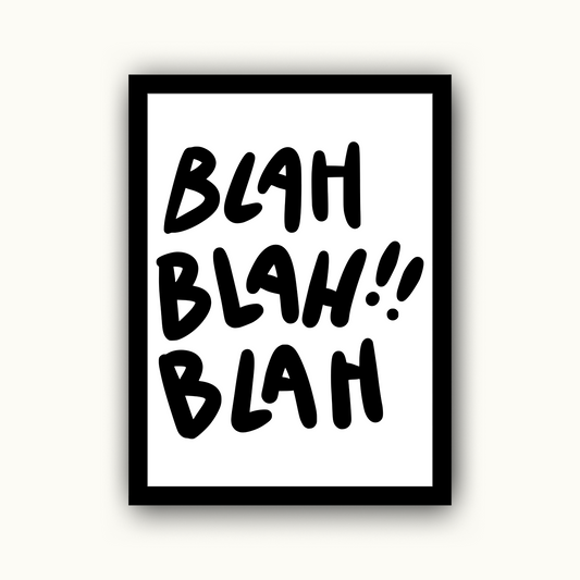 Blah Blah Blah