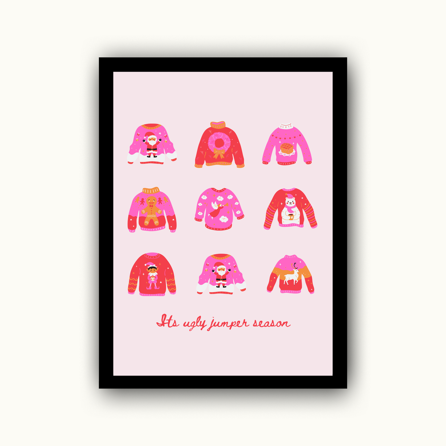 Its Ugly Jumper Season Christmas Print