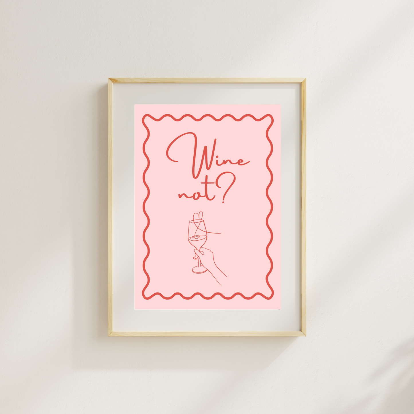 Wine Not? Funny & Sarcastic Print