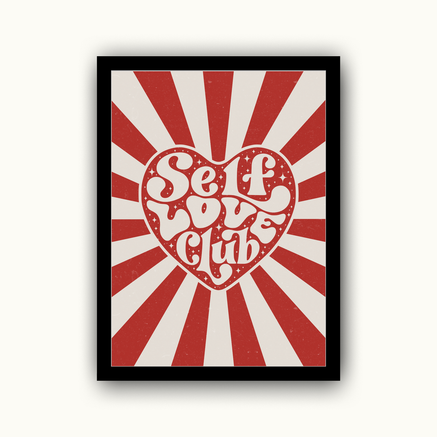 Self Love Club Motivational & Self Love Print