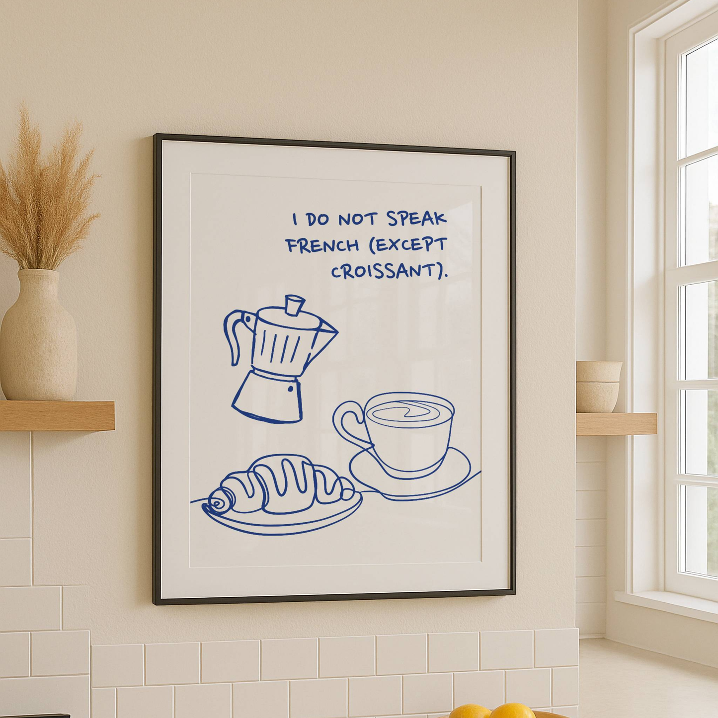 I Do Not Speak French Coffee Print