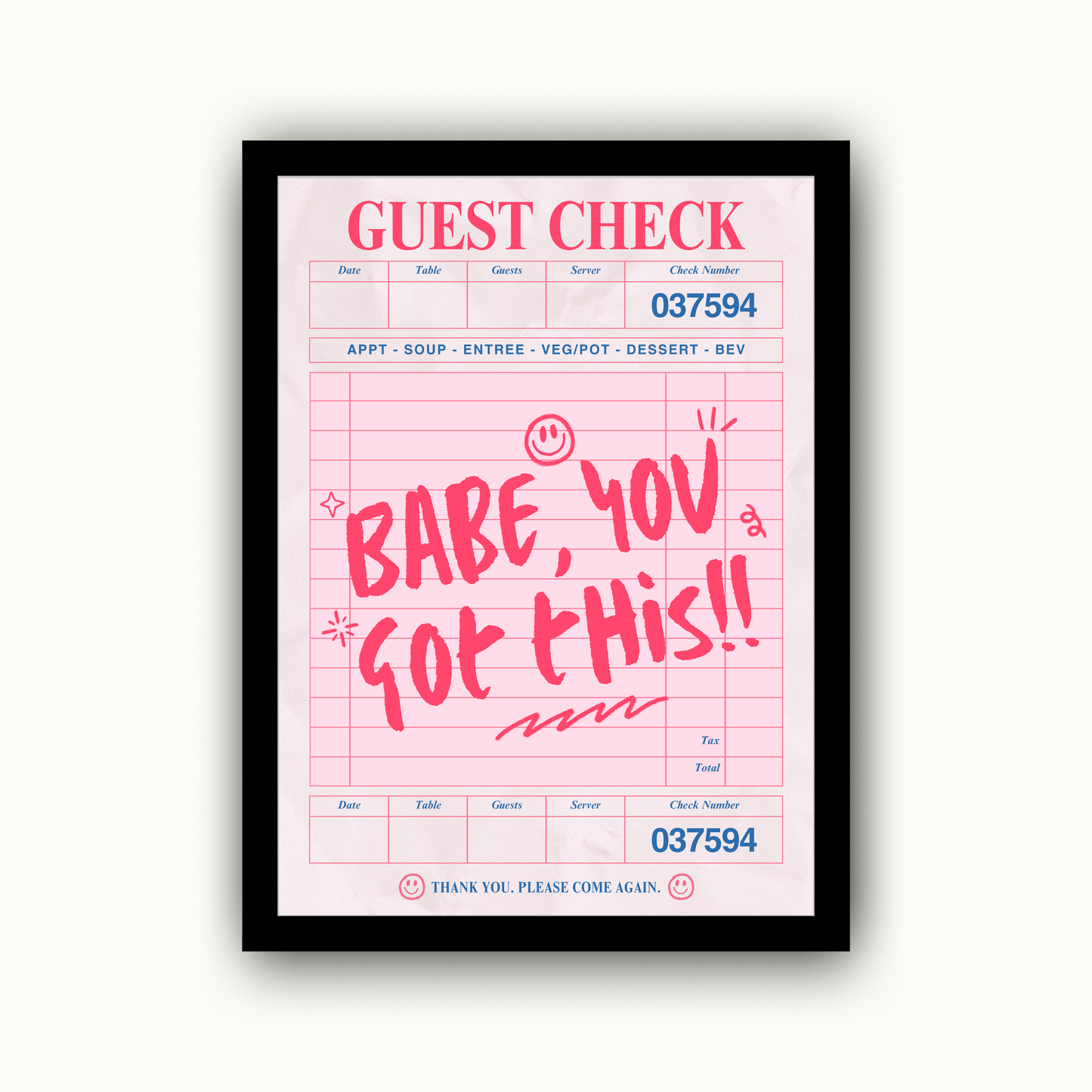 Babe You Got This Motivational & Self Love Print