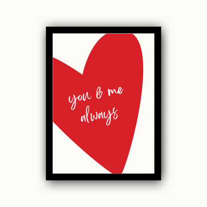 You & Me Always – Wedding & Anniversary Print