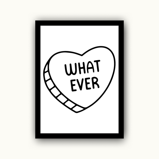 Whatever Candy Heart