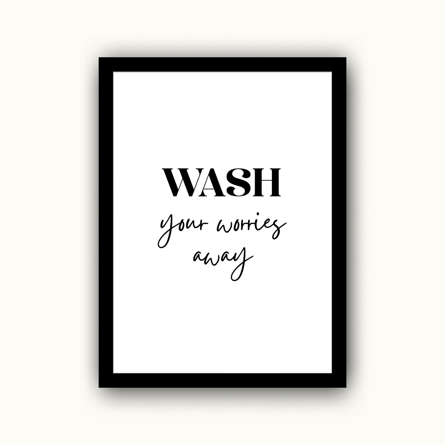 Wash Your Worries Away
