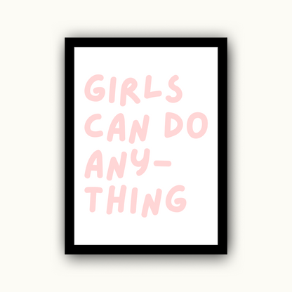 Girls Can Do Anything