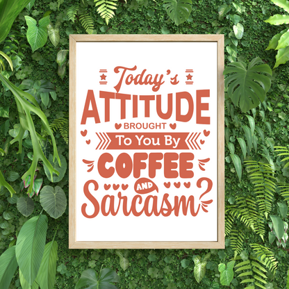 Coffee and Sarcasm