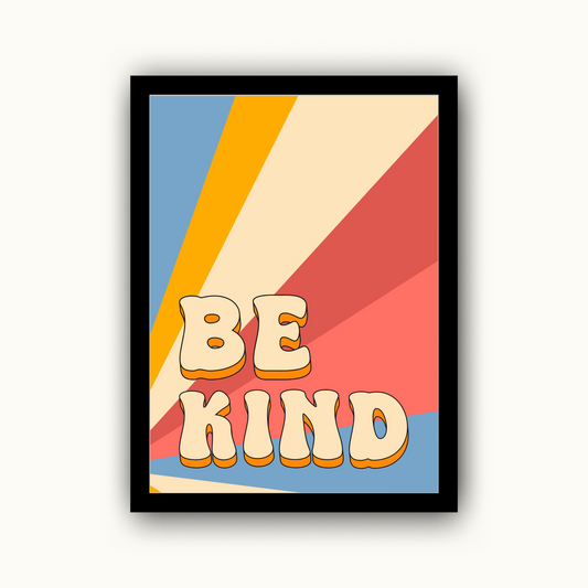 Be Kind