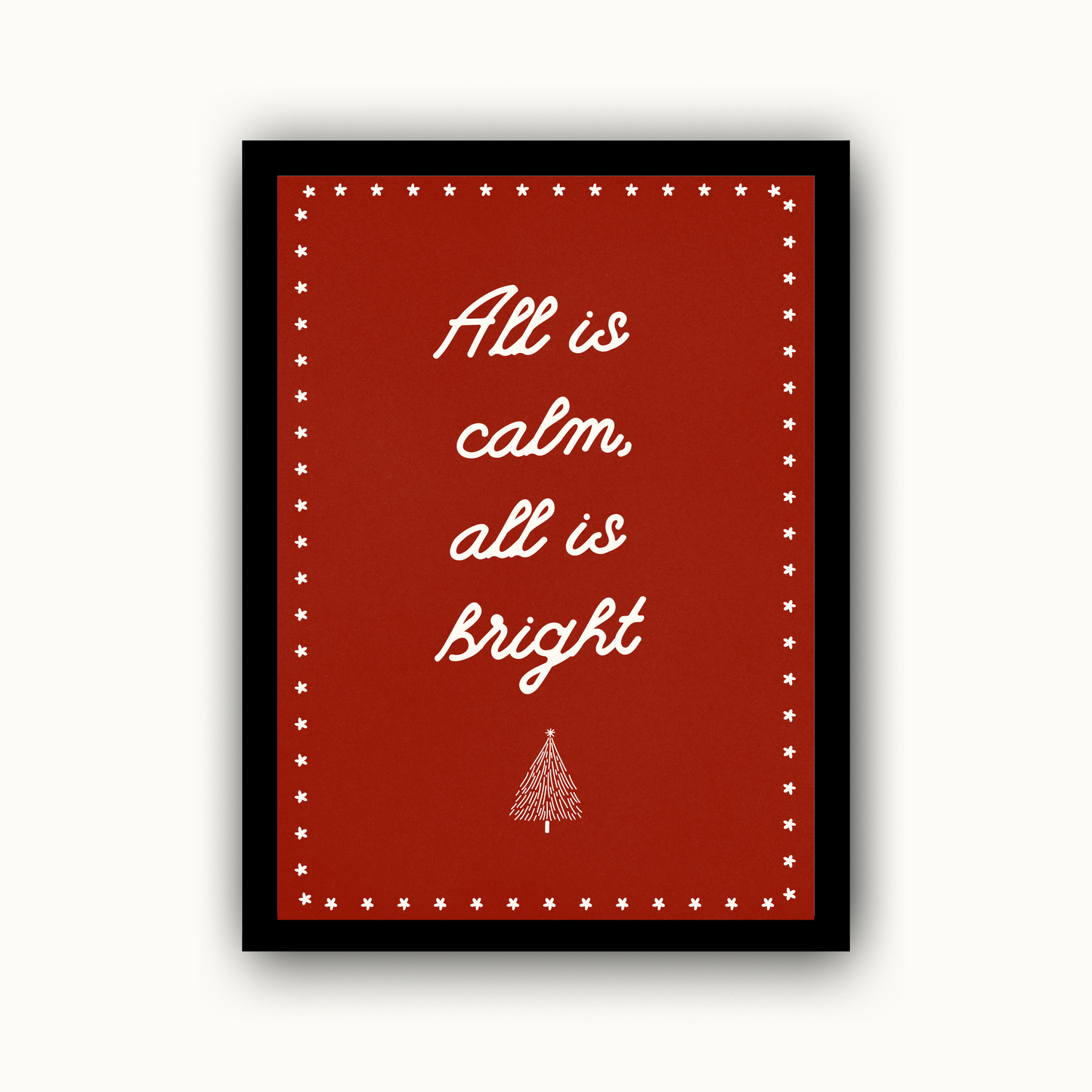 All Is Calm Christmas Print