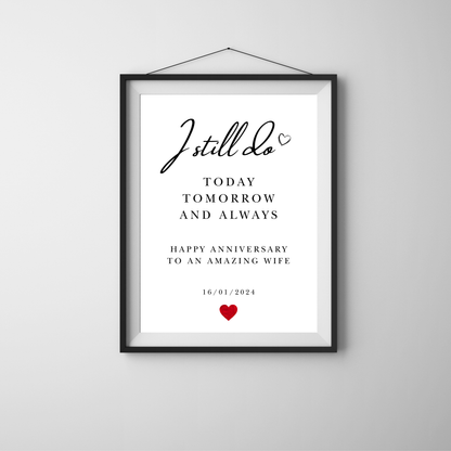 I Still Do – Anniversary Personalised Name Print