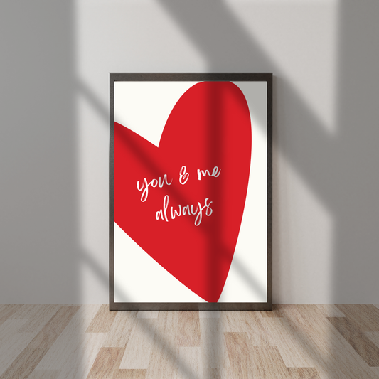 You & Me Always – Wedding & Anniversary Print
