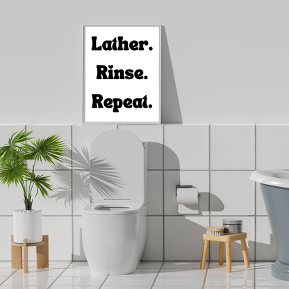 Lather Rinse Repeat