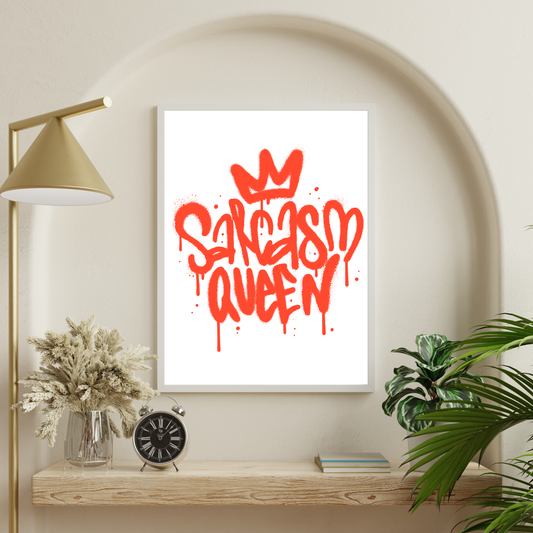 Graffiti Sarcasm Queen