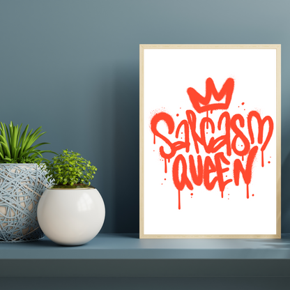 Graffiti Sarcasm Queen