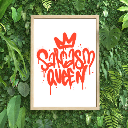 Graffiti Sarcasm Queen