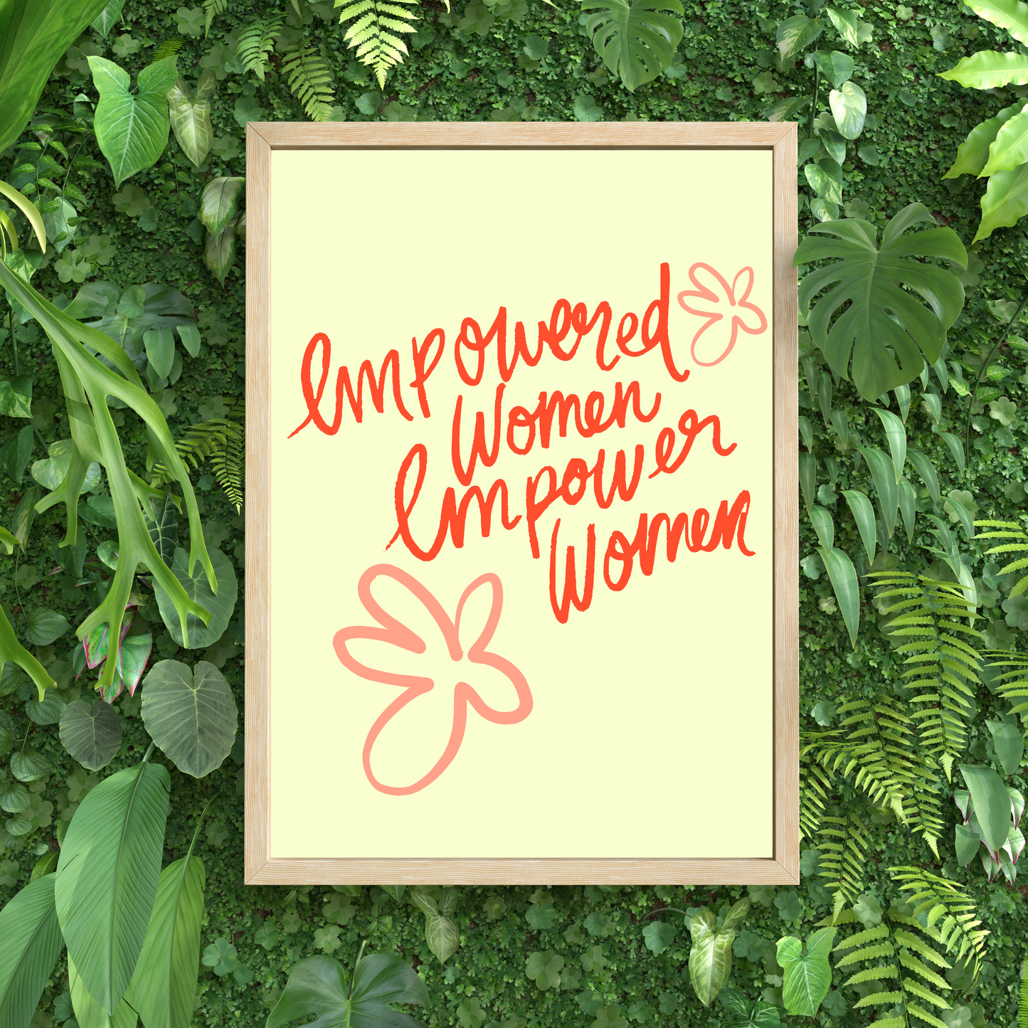 Empowered Women Empower Women Feminist Print