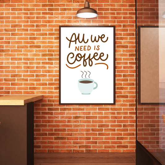 All We Need Is Coffee