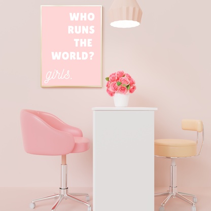 Who Runs The World? Girls.