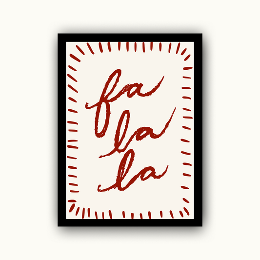 Fa La La Christmas Print