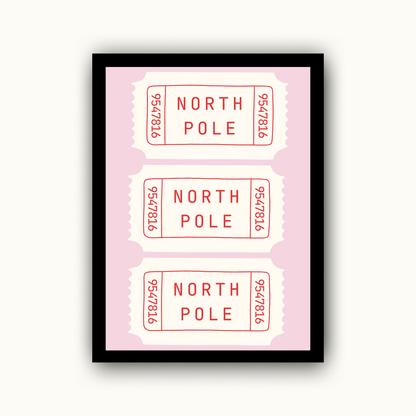 North Pole Tickets Christmas Print