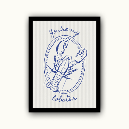 You're My Lobster