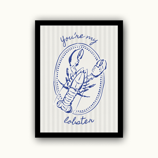 You're My Lobster